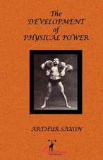 The Development of Physical Power