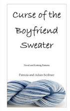 Curse of the Boyfriend Sweater