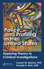 Police and Profiling in the United States: Applying Theory to Criminal Investigations