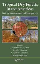 Tropical Dry Forests in the Americas: Ecology, Conservation, and Management