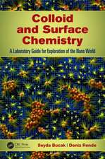 Colloid and Surface Chemistry: A Laboratory Guide for Exploration of the Nano World