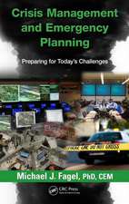 Crisis Management and Emergency Planning: Preparing for Today's Challenges