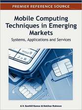 Mobile Computing Techniques in Emerging Markets