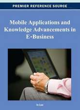 Mobile Applications and Knowledge Advancements in E-Business