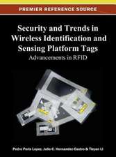 Security and Trends in Wireless Identification and Sensing Platform Tags