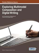 Exploring Multimodal Composition and Digital Writing