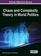 Chaos and Complexity Theory in World Politics