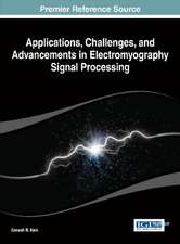 Applications, Challenges, and Advancements in Electromyography Signal Processing