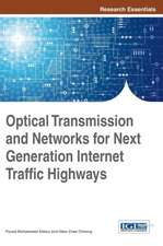 Optical Transmission and Networks for Next Generation Internet Traffic Highways