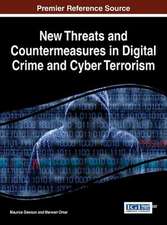 New Threats and Countermeasures in Digital Crime and Cyber Terrorism