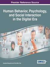 Human Behavior, Psychology, and Social Interaction in the Digital Era