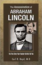 The Assassination of Abraham Lincoln