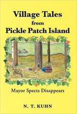 Village Tales from Pickle Patch Island