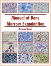 Manual of Bone Marrow Examination