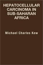 Hepatocellular Carcinoma in Sub-Saharan Africa