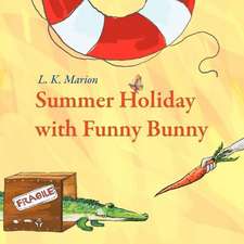 Summer Holiday with Funny Bunny