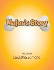 Major's Story