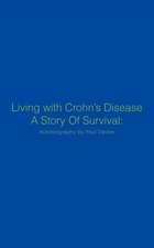 Living with Crohn's Disease a Story of Survival