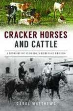 Cracker Horses and Cattle