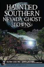 Haunted Southern Nevada Ghost Towns