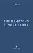 Wildsam Field Guides: The Hampons & North Fork