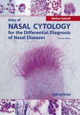 Atlas of Nasal Cytology for the Differential Diagnosis of Nasal Diseases