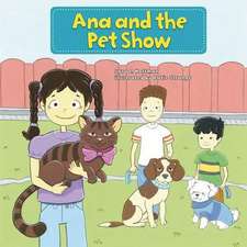 Ana and the Pet Show