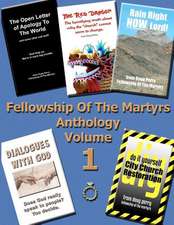 Fellowship of the Martyrs - Anthology Volume 1