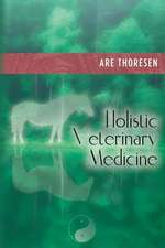 Holistic Veterinary Medicine