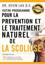 Votre Programme Pour La Prevention Et Le Traitement Naturel de La Scoliose