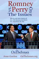 Romney vs. Perry on the Issues