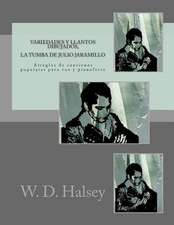 Variedades y Llantos Dibujados, La Tumba de Julio Jaramillo