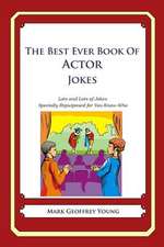 The Best Ever Book of Actor Jokes