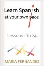 Learn Spanish at Your Own Pace