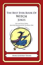 The Best Ever Book of Witch Jokes