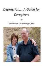 Depression- A Guide for Caregivers