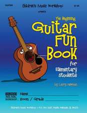 The Beginning Guitar Fun Book