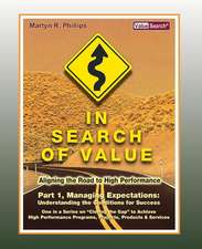 In Search of Value - Part 1, Managing Expectations