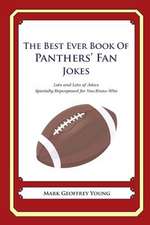 The Best Ever Book of Panthers' Fan Jokes