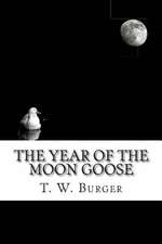 The Year of the Moon Goose