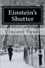 Einstein's Shutter