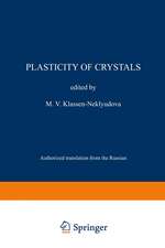 Plasticity of Crystals