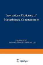 International Dictionary of Marketing and Communication