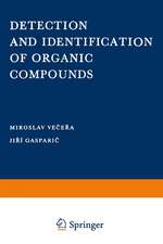 Detection and Identification of Organic Compounds