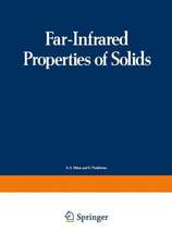 Far-Infrared Properties of Solids: Proceedings of a NATO Advanced Study Institute, held in Delft, Netherland, August 5–23, 1968