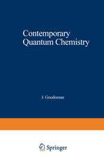 Contemporary Quantum Chemistry: An Introduction