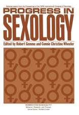 Progress in Sexology: Selected papers from the Proceedings of the 1976 International Congress of Sexology