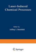 Laser-Induced Chemical Processes