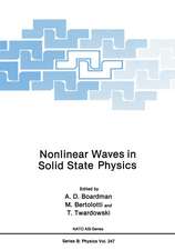 Nonlinear Waves in Solid State Physics