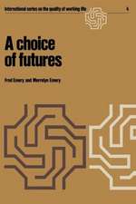 A choice of futures